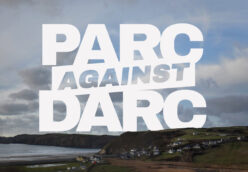 Pictures of Welsh countryside with the text "PARC Against DARC"