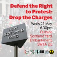 'Defend the right to protest: drop the charges' - Protest outside Scotland Yard