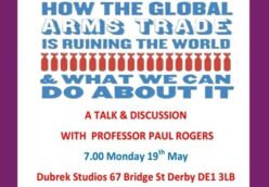 Monstrous Anger of the Guns: Derby CND talk and discussion with Paul Rogers
